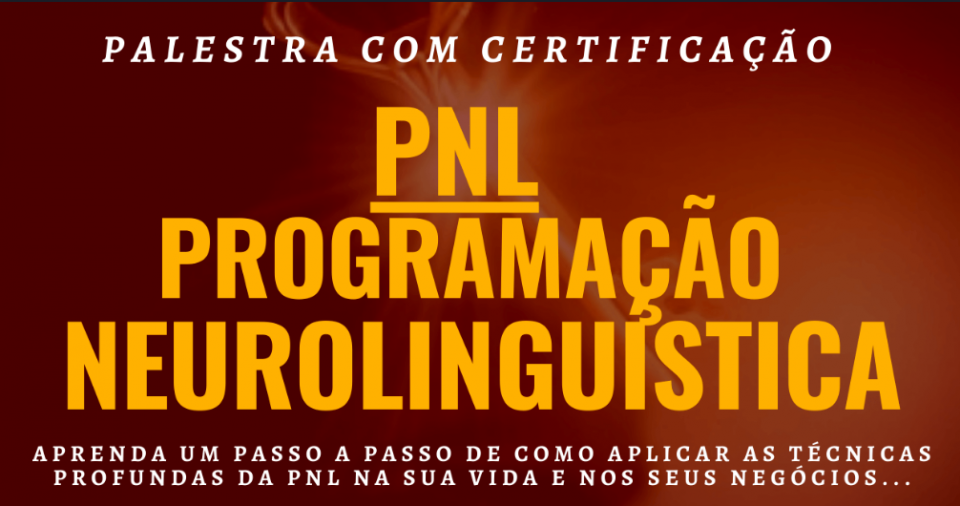 PROGRAMAÇÃO NEUROLINGUÍSTICA